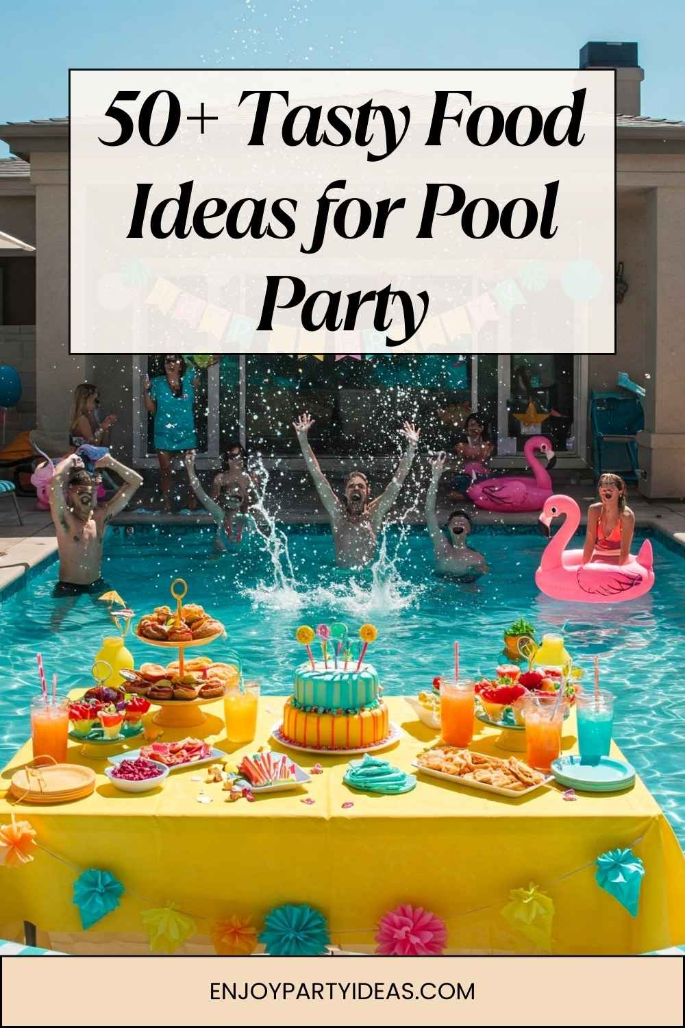Pool Party Food Ideas