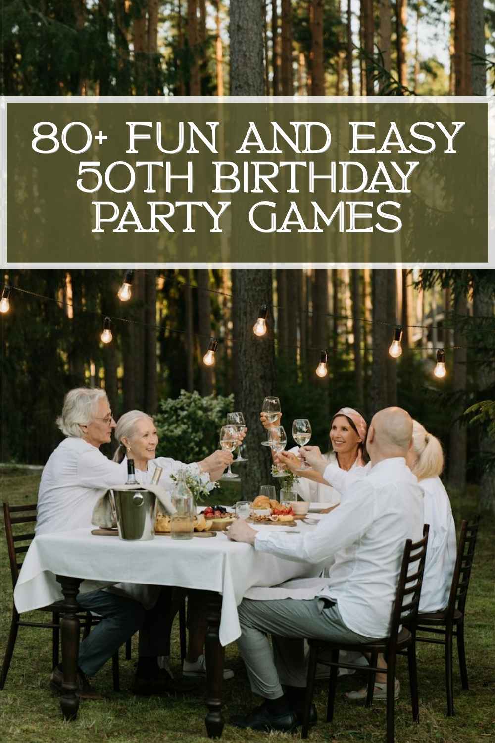 50th Birthday Party Games