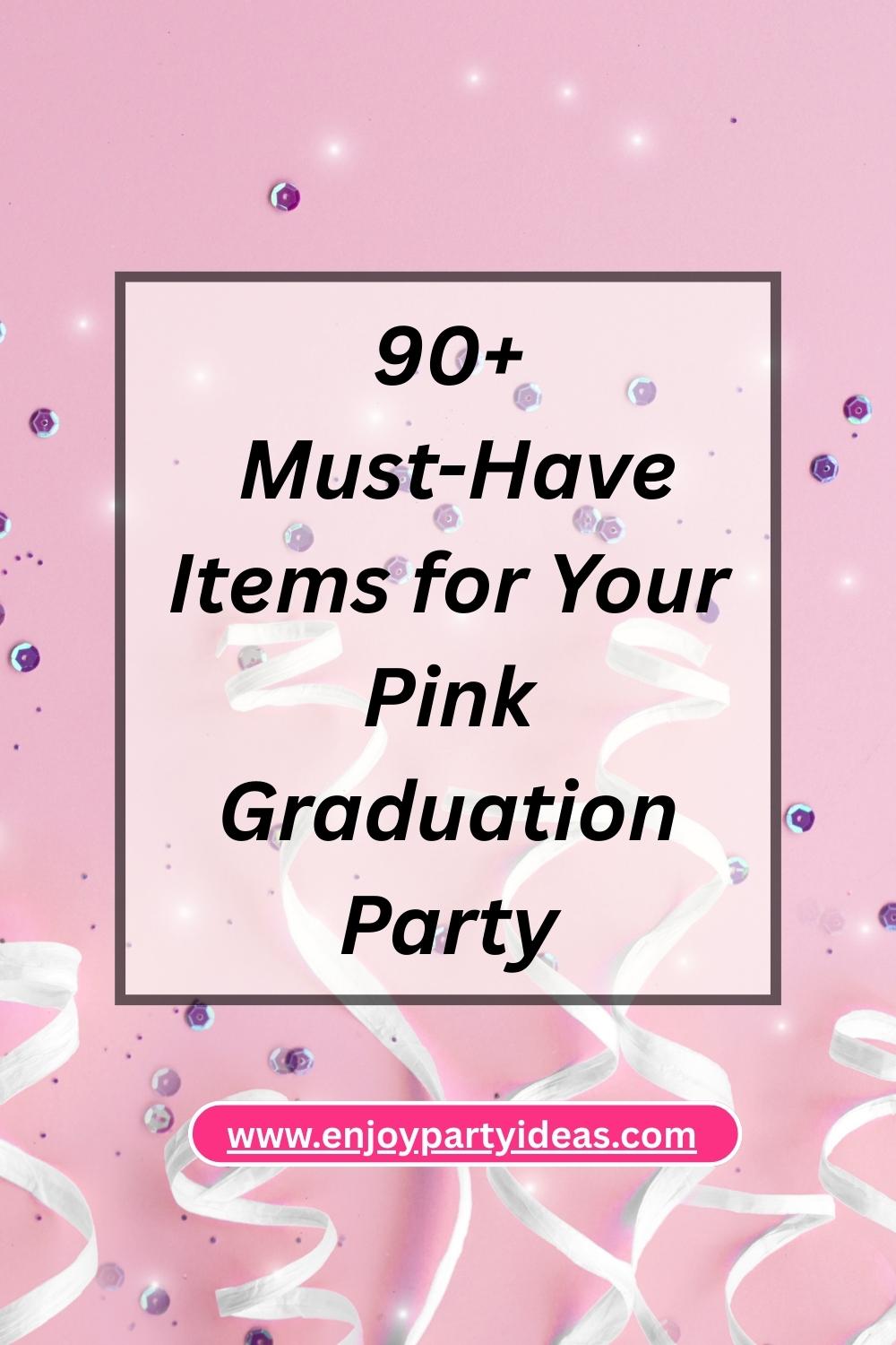 Pink Graduation Party