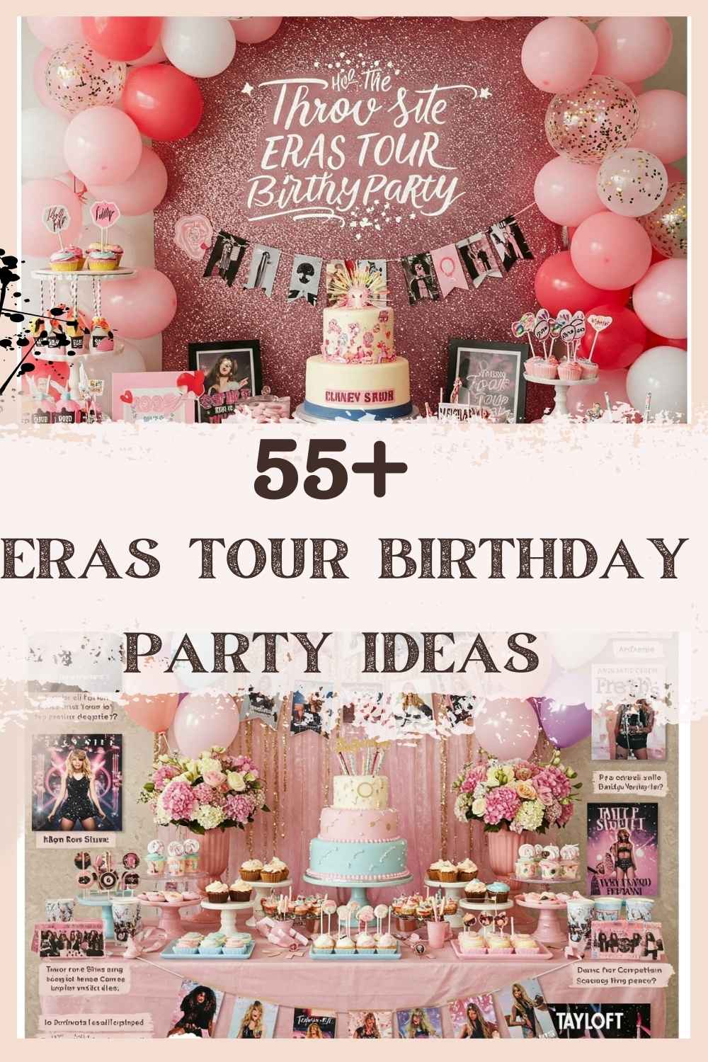 Eras Birthday Party Ideas