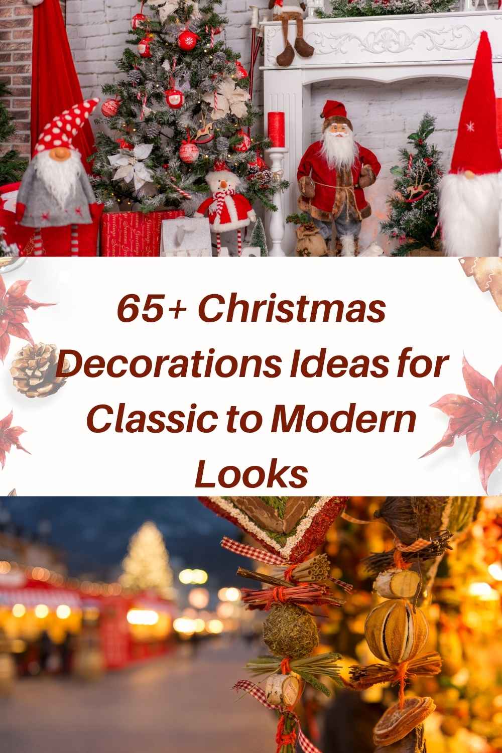 65+ Christmas Decorations Ideas for Classic to Modern Looks