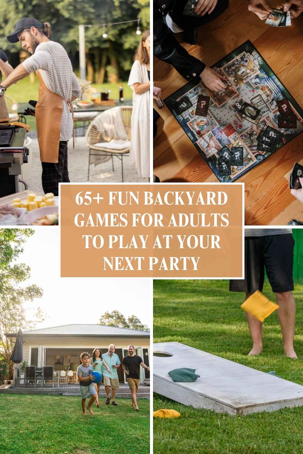 65+ Fun Backyard Games for Adults to Play at Your Next Party