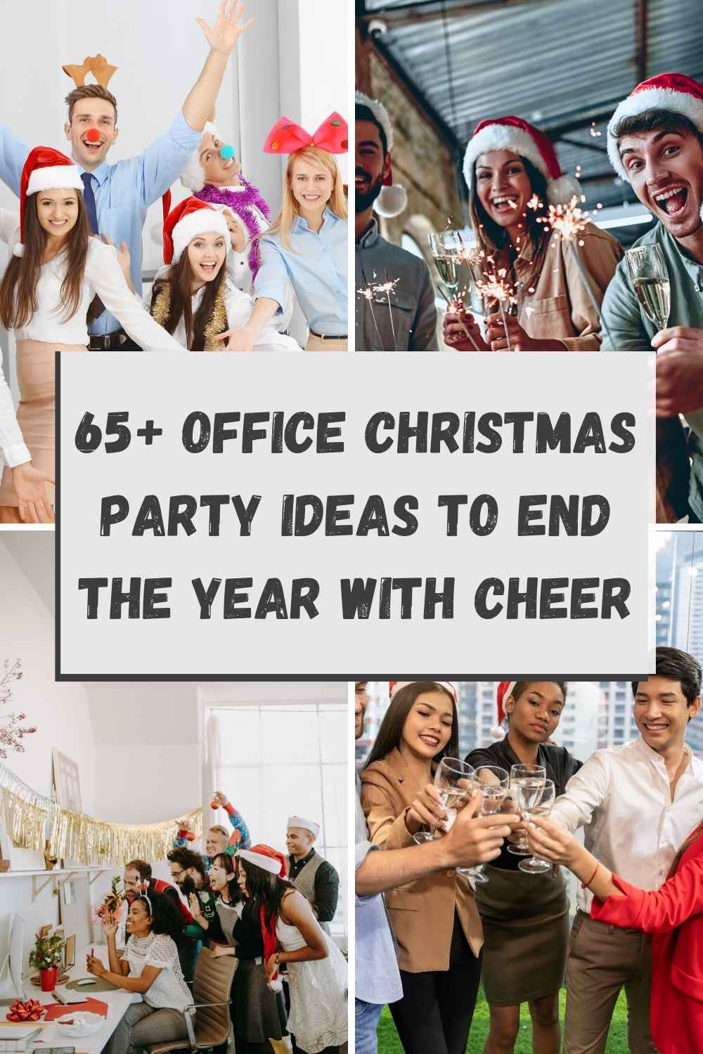 65+ Office Christmas Party Ideas to End the Year with Cheer