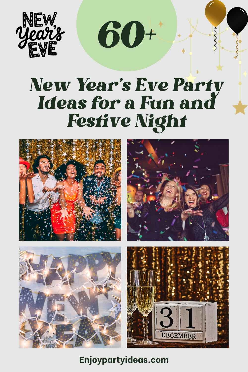 New Year’s Eve Party Ideas for a Fun and Festive Night