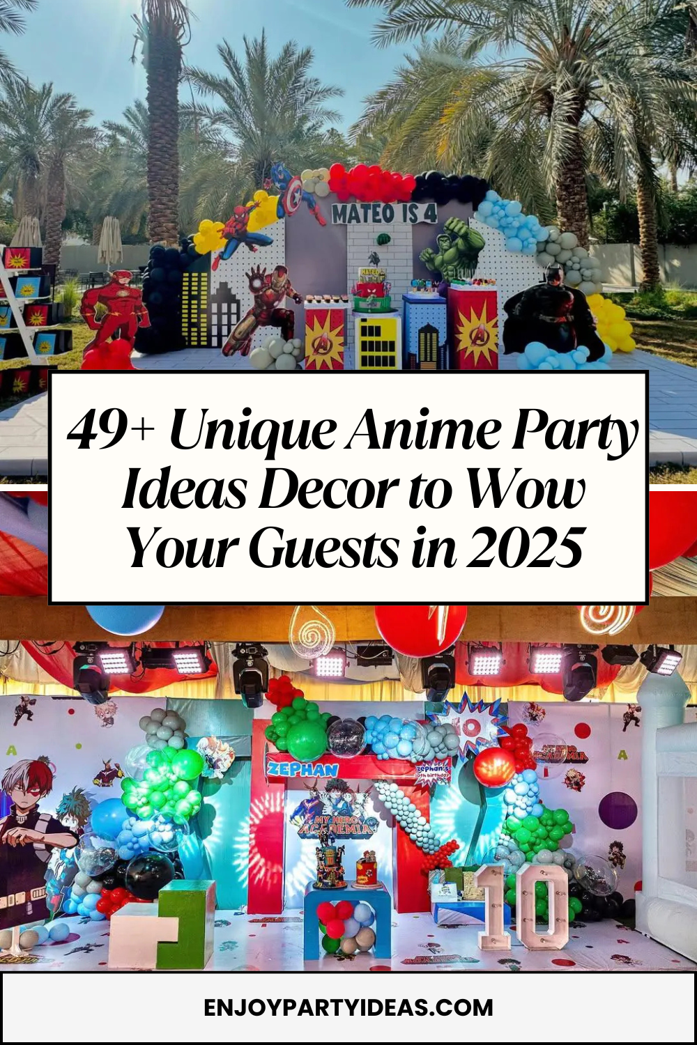 Best Anime Party Ideas