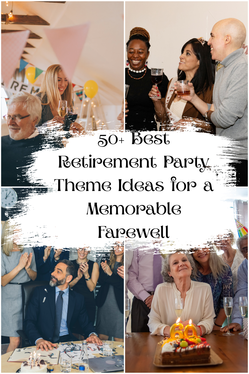 50 Best Retirement Party Theme Ideas For A Memorable Farewell