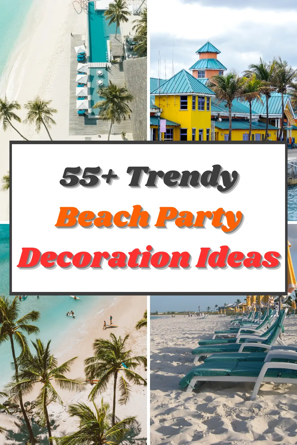Beach Party Decoration Ideas