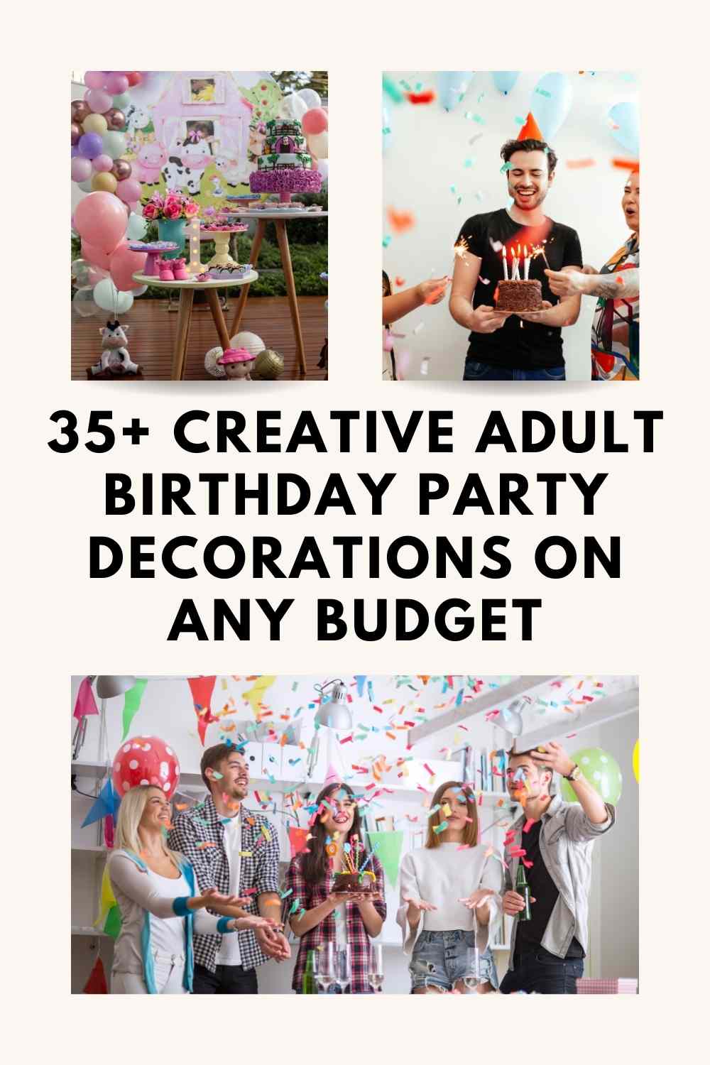  Adult Birthday Party Decorations on Any Budget