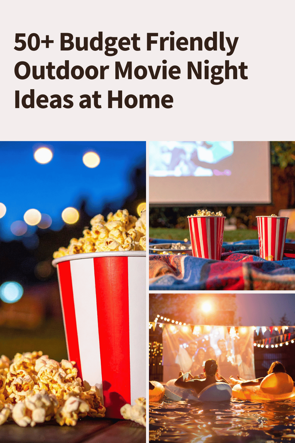 50+ Budget Friendly Outdoor Movie Night Ideas at Home