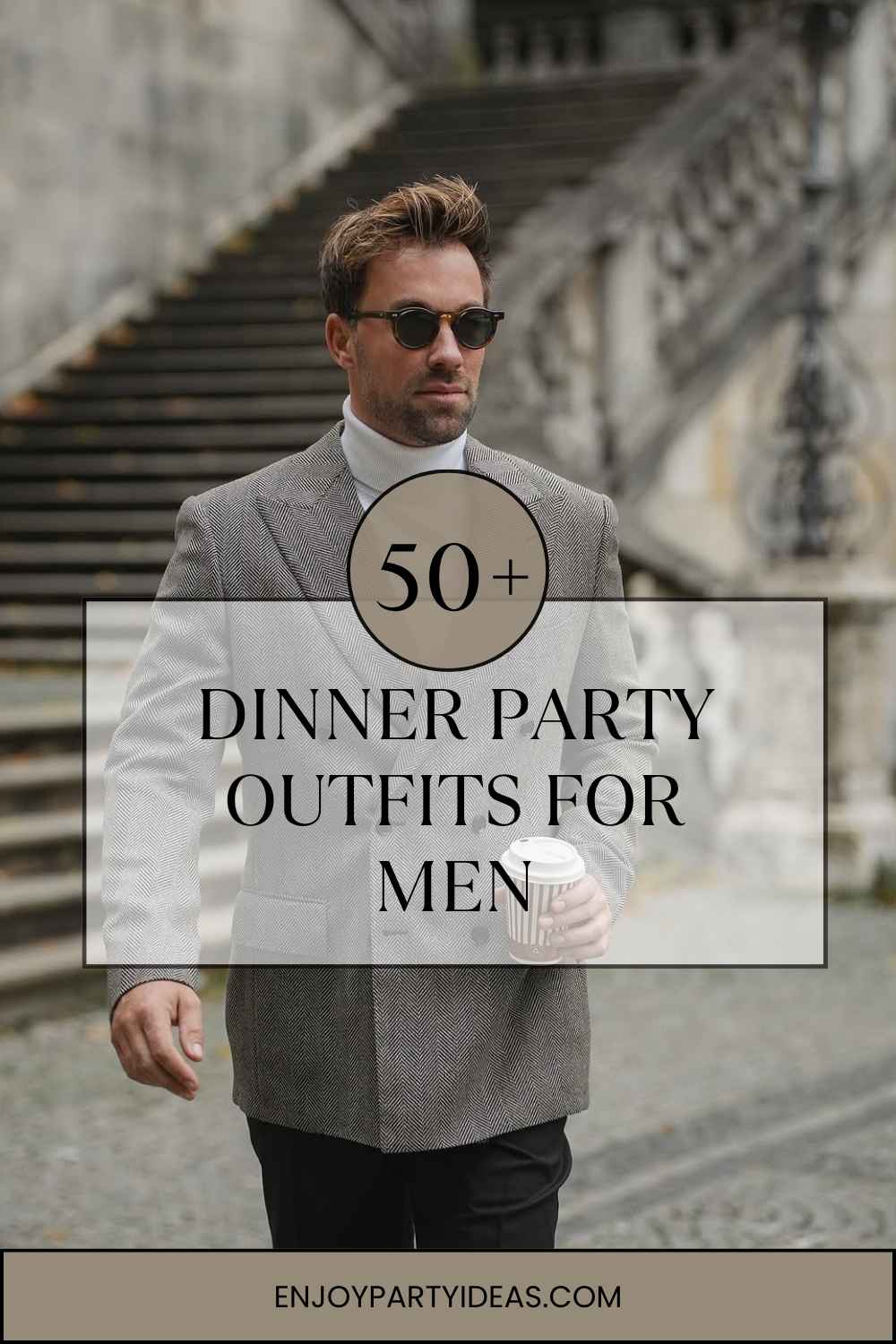 50+ Dinner Party Outfits for Men