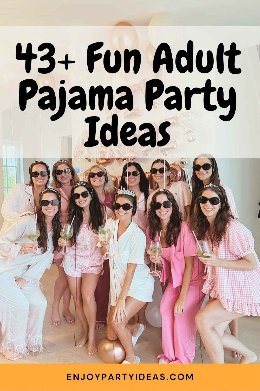 Adult Pajama Party Ideas
