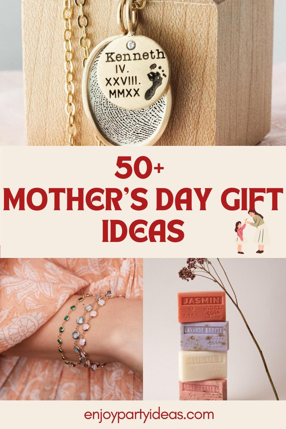50+ Mother’s Day Gift Ideas