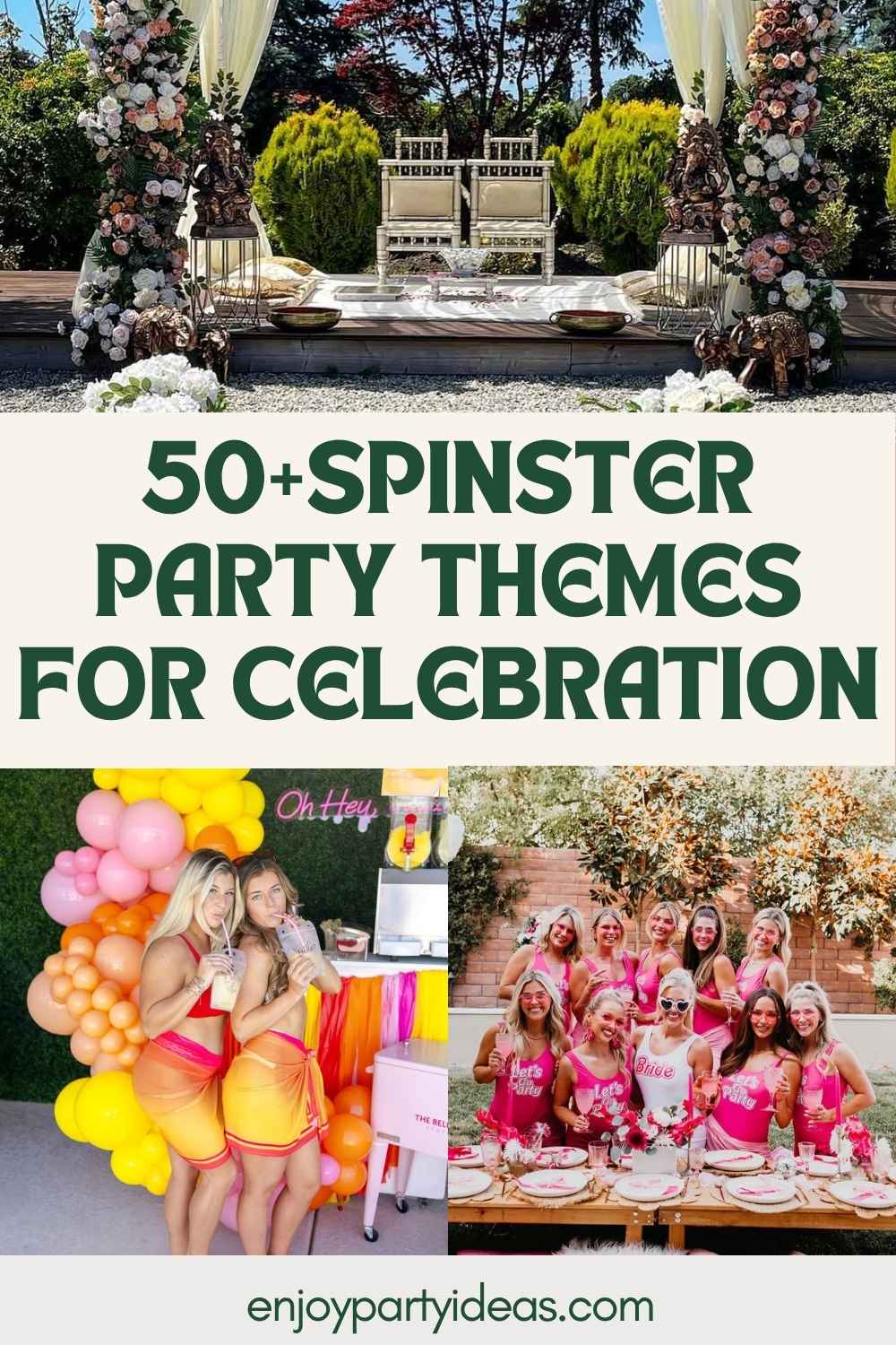 50+Spinster Party Themes for celebration