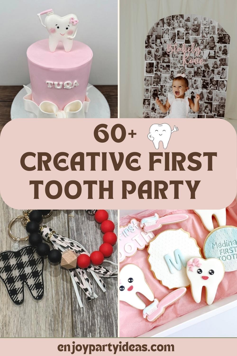 60+ Creative First Tooth Party 