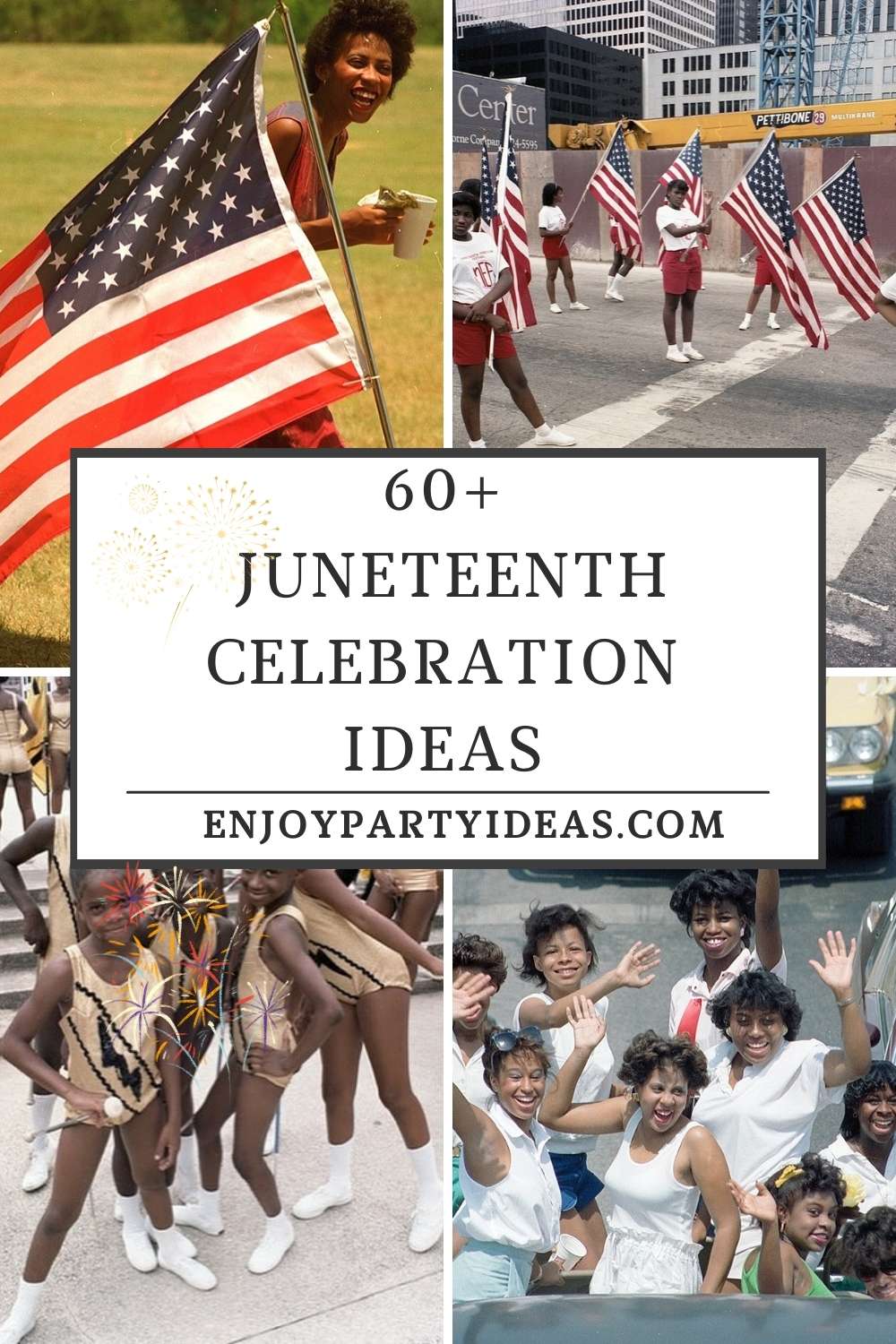 60+ Juneteenth Celebration Ideas to Honor Freedom