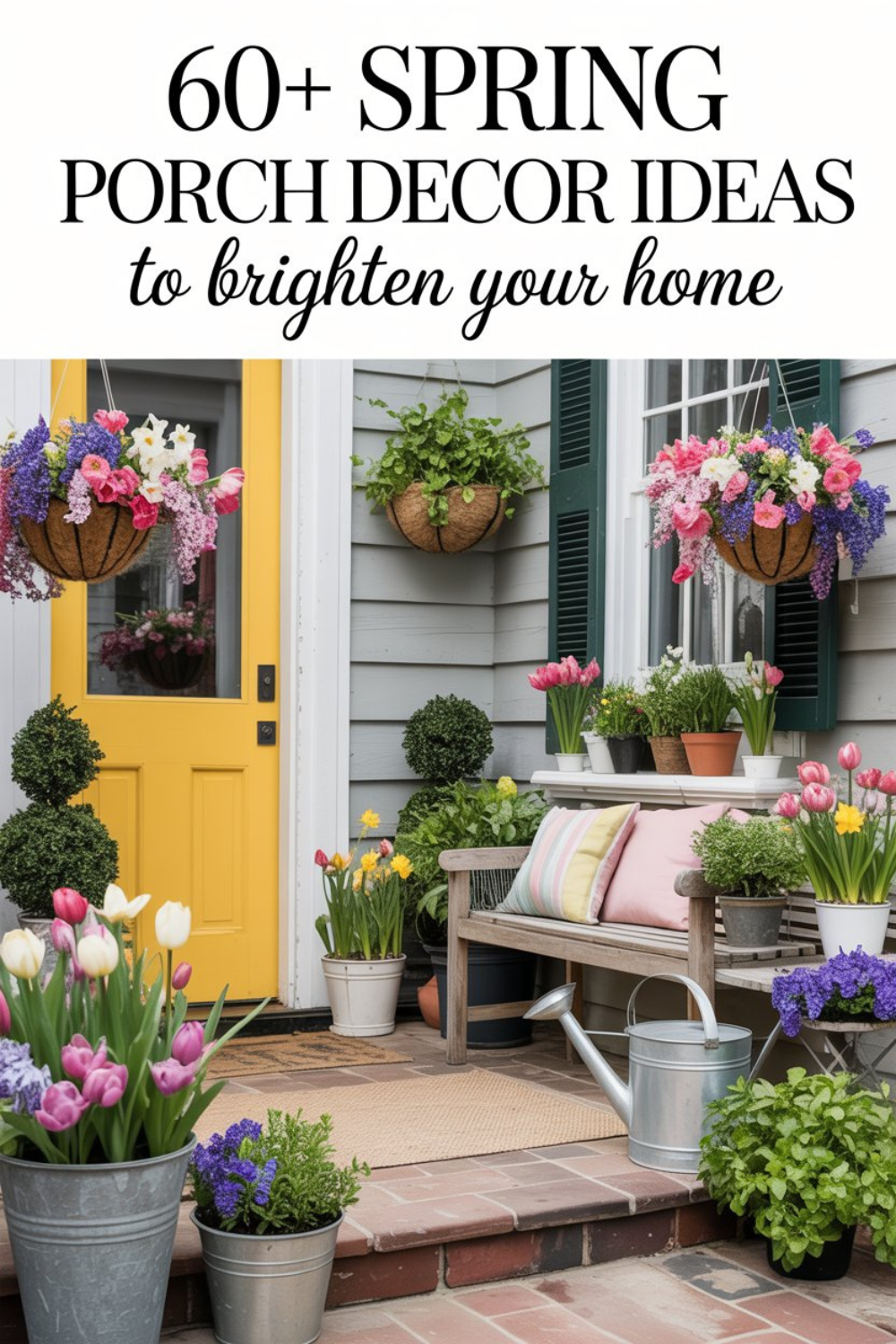 60+ Spring Porch Decor Ideas to Brighten Your Home
