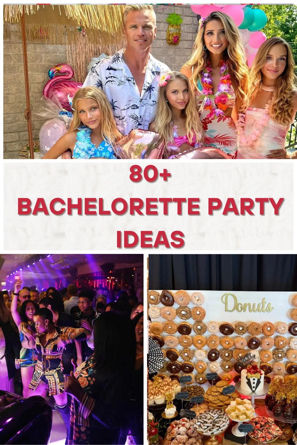 Bachelorette Party Ideas