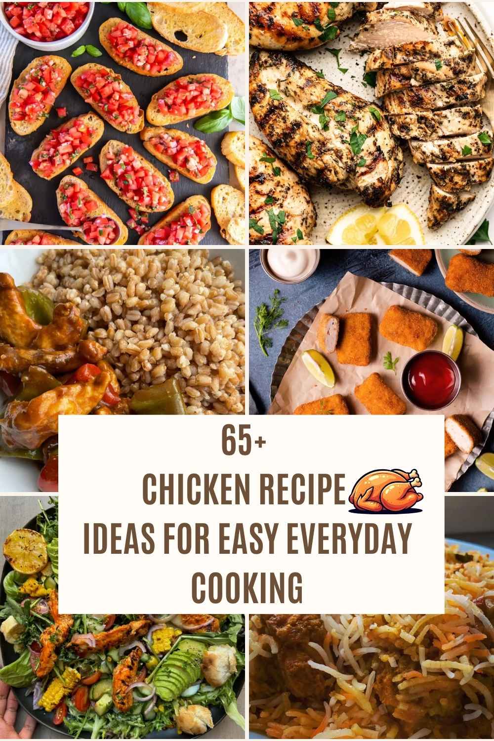 65+ Chicken Recipe Ideas for Easy Everyday Cooking