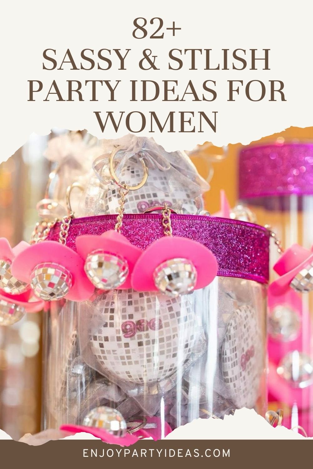 82+ Party Ideas for Women
