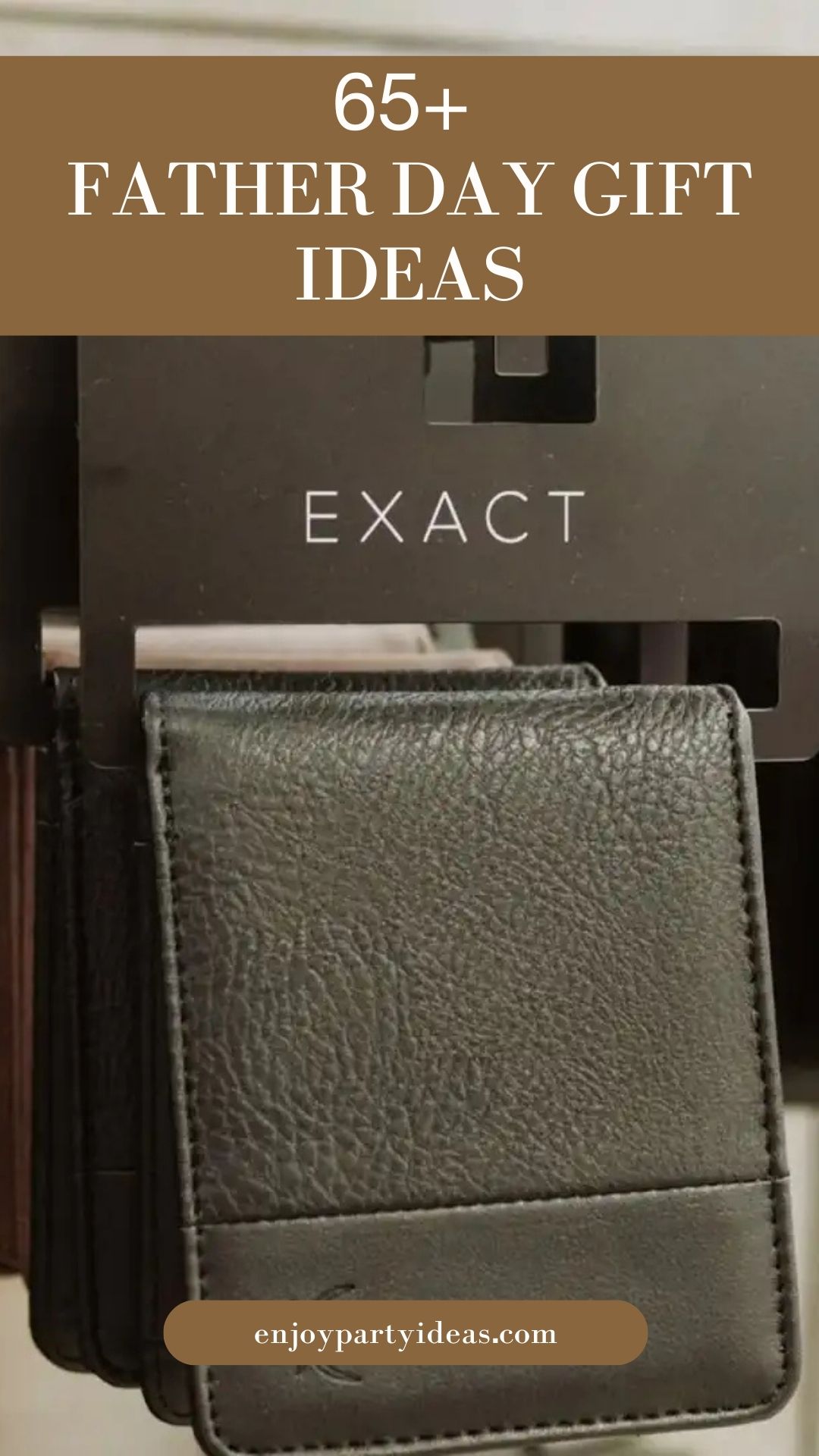 65+ Father’s Day Gift Ideas