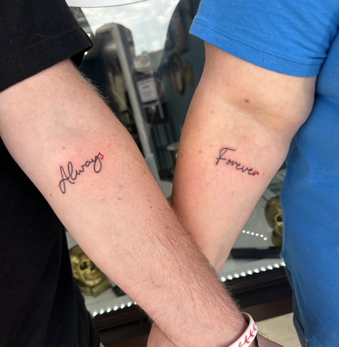 “Always & Forever” Tattoo