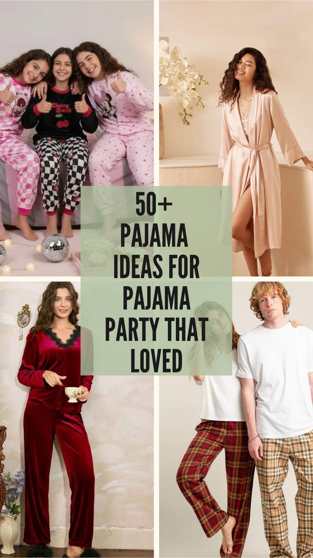 50+ Pajama Ideas for Pajama Party That Everyone Will Love