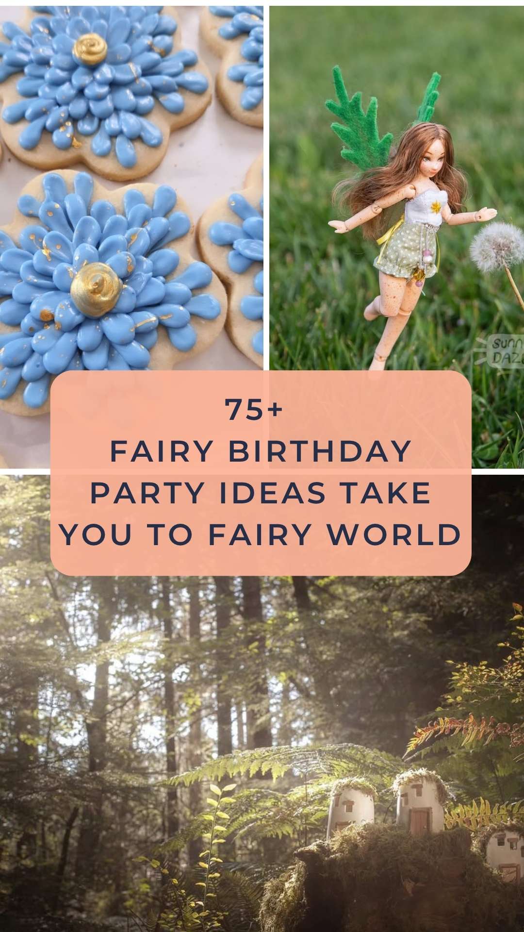 75+ Fairy Birthday Party Ideas