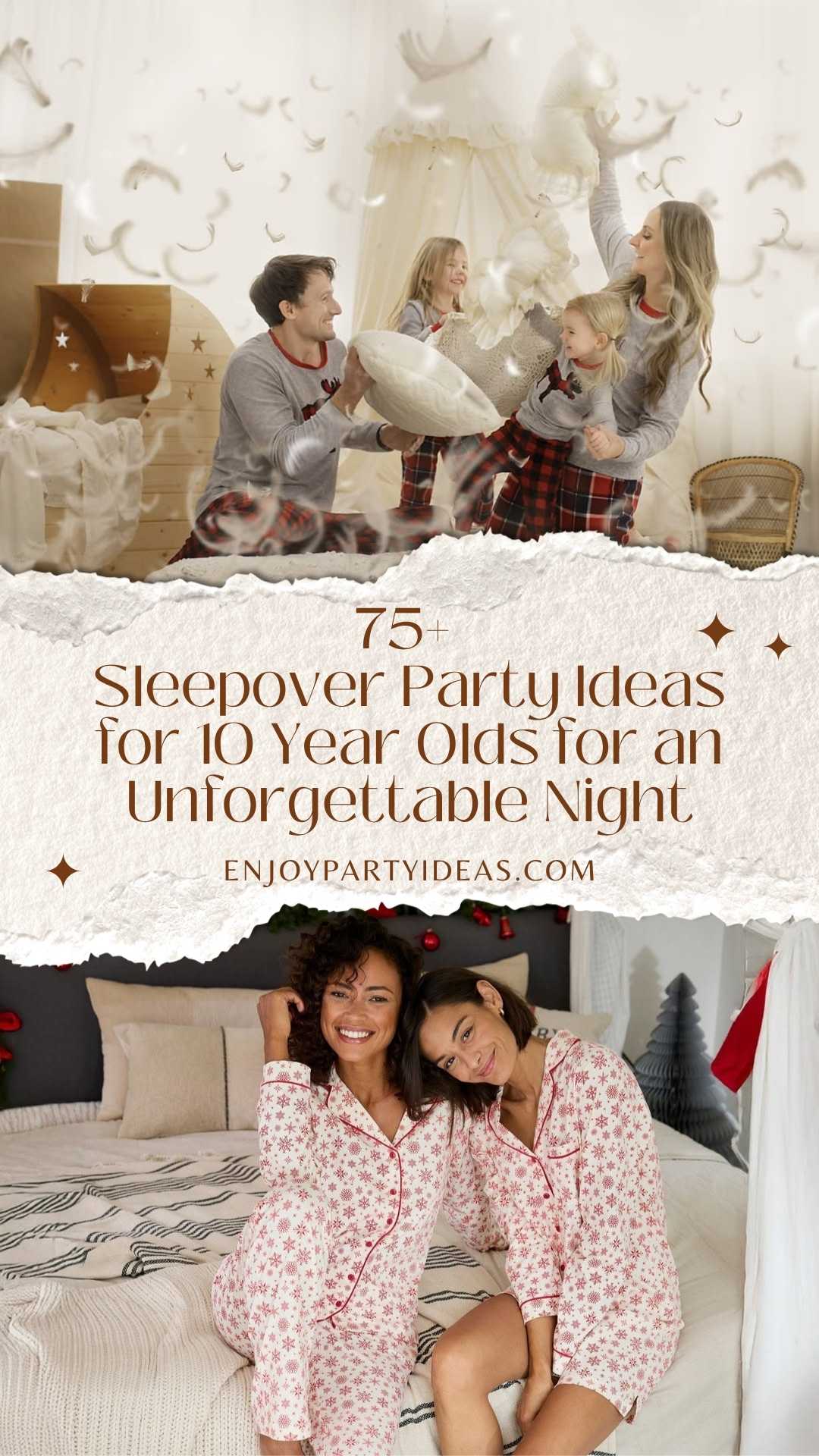 75+ Sleepover Party Ideas for 10 Year Olds for an Unforgettable Night